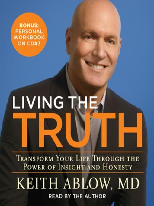 Title details for Living the Truth by Keith Ablow - Available